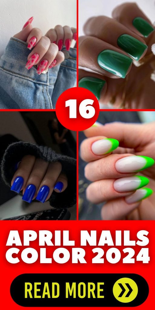 April Nails Color 2024 16 Ideas: The Ultimate Guide for Spring and Beyond