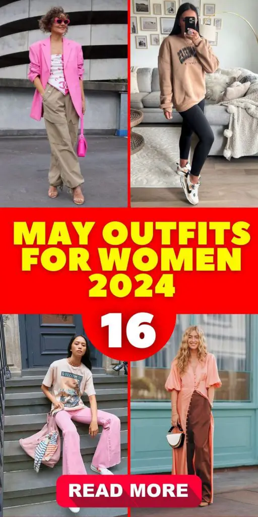 May Outfits for Women 2024 16 Ideas: A Guide to Spring Fashion Trends