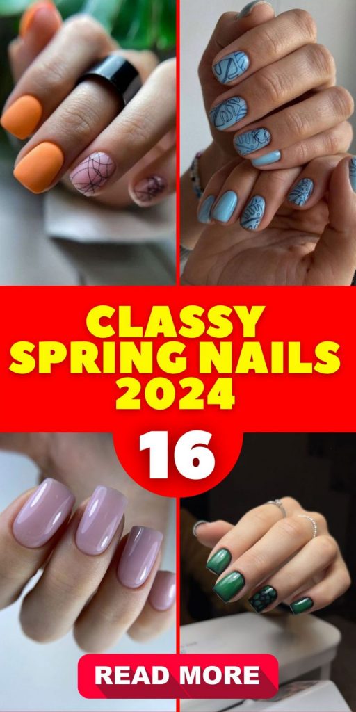 Classy Spring Nails 2024 16 Ideas: A Guide to Chic and Timeless Nail Art