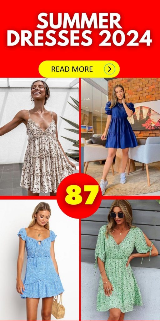 Summer Dresses 2024 87 Ideas: Embracing the Warmth in Style