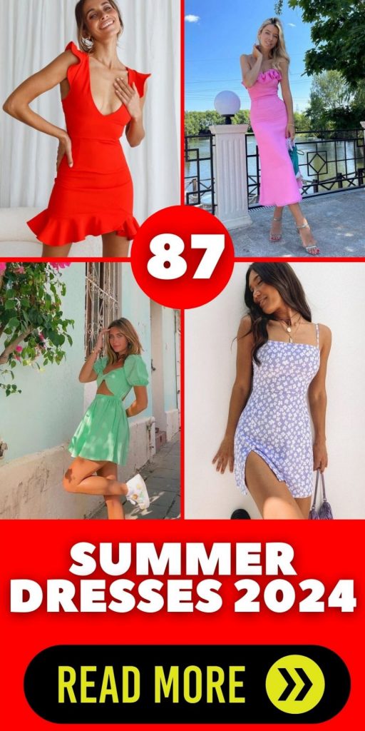 Summer Dresses 2024 87 Ideas: Embracing the Warmth in Style