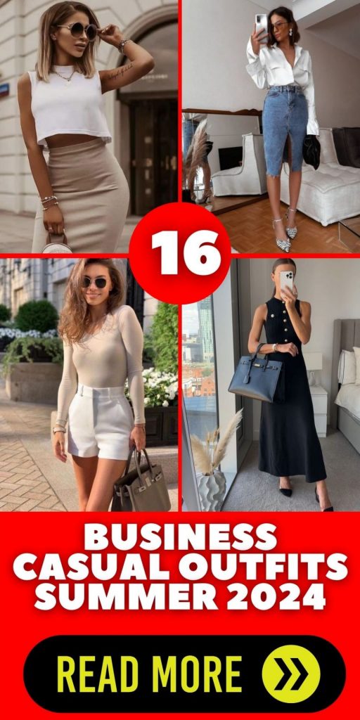 Embracing Business Casual: The Summer 2024 Lookbook for the Modern Woman 16 Ideas