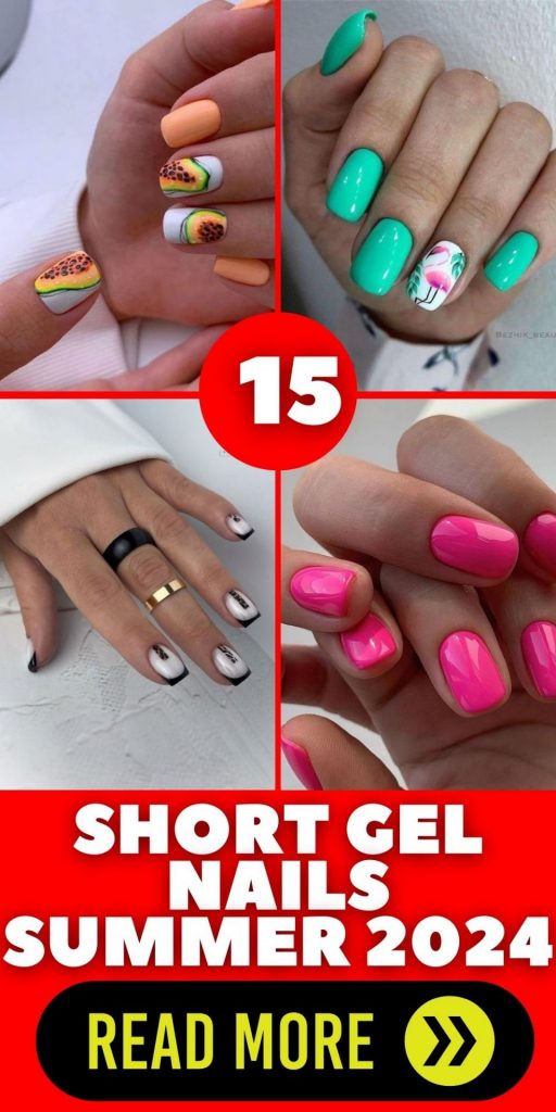 Short Gel Nails Summer 2024 15 Ideas: The Ultimate Guide to Chic and Effortless Style