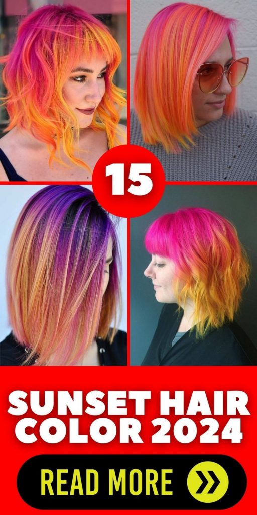 Sunset Hair Color 2024 15 Ideas: A Comprehensive Guide to Embracing This Year's Hottest Trend