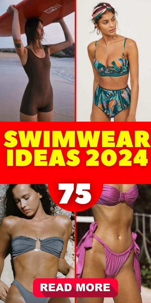 The Ultimate Guide to Swimwear 2024 75 Ideas: Trends, Styles, and Shopping Tips