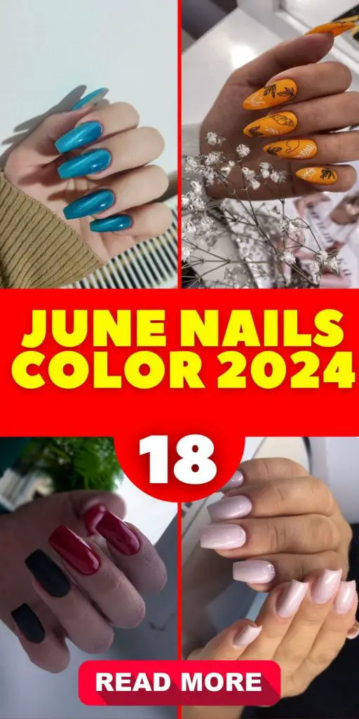 Embracing the June Nail Color Palette of 2024 18 Ideas