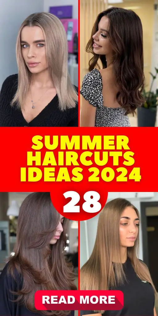 Summer Haircuts 28 Ideas 2024: Refresh Your Look