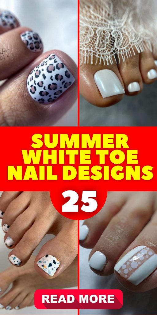 Summer White Toe Nail Designs 25 Ideas: A Fresh Pedi on the Block