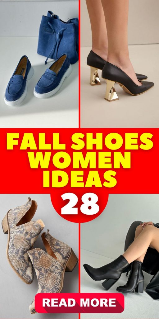 Fall Shoes for Women: Style Guide 28 Ideas