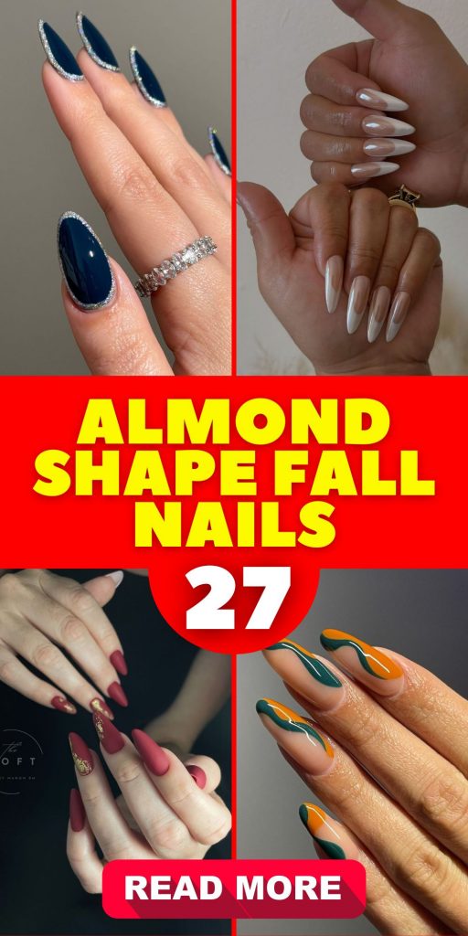 Almond Shape Fall Nails 27 Ideas: A Trendy Guide