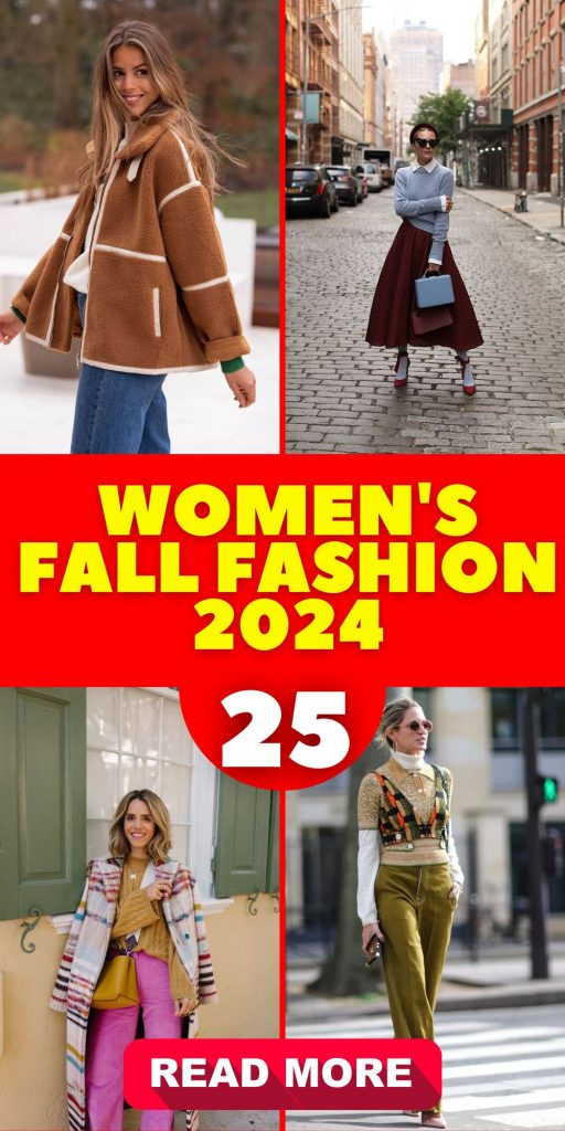 Women's Fall Fashion 2024 25 Ideas: A Stylish Season Awaits
