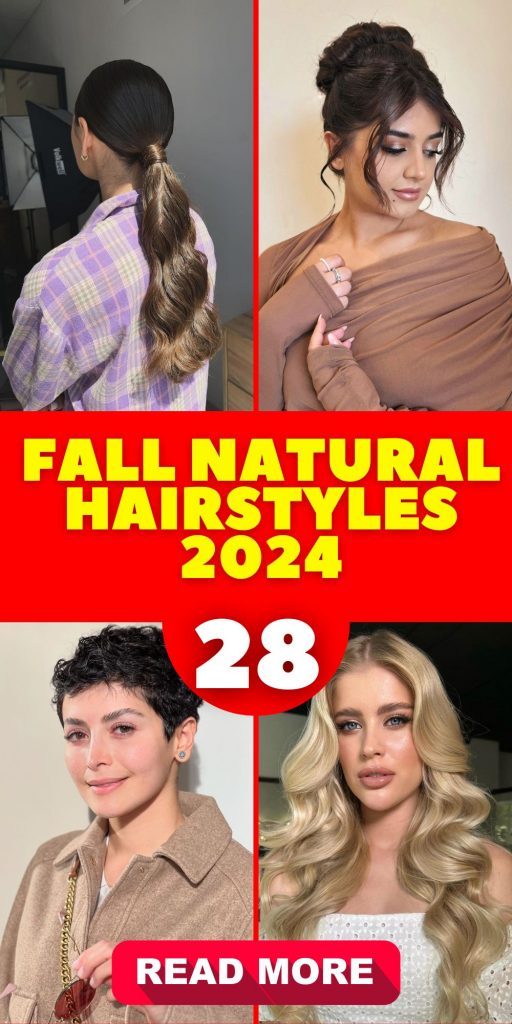 Fall Natural Hairstyles 2024 25 Ideas: Your Ultimate Guide to Trendy, Cute, and Easy Styles