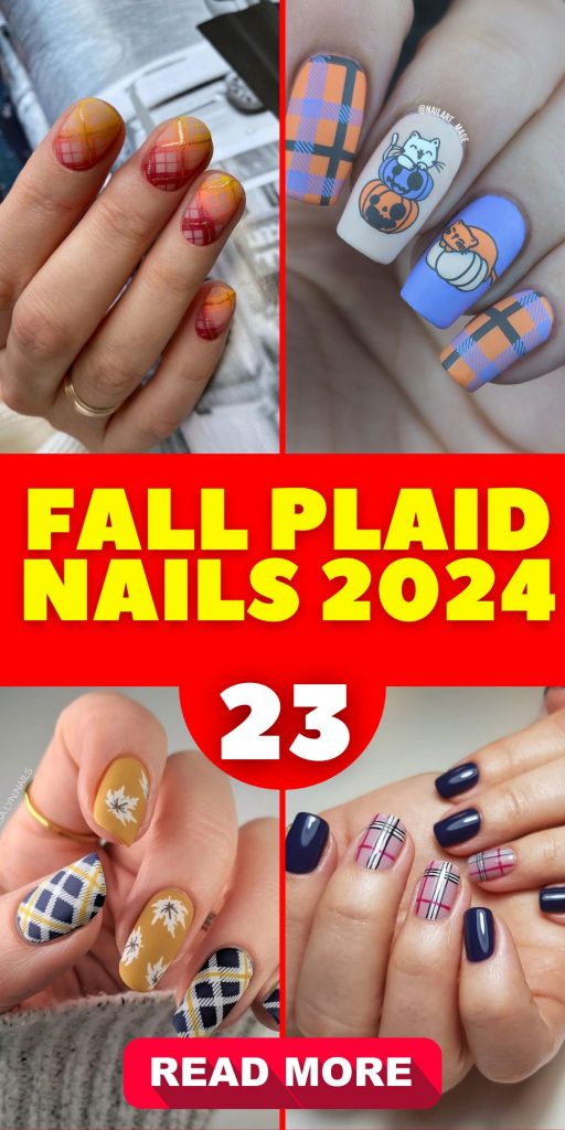 Fall Plaid Nails 2024 23 Ideas: A Trendy Guide to Chic Nail Designs