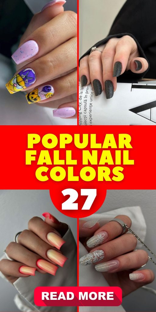 Trendy and Popular Fall Nail Colors 27 Ideas