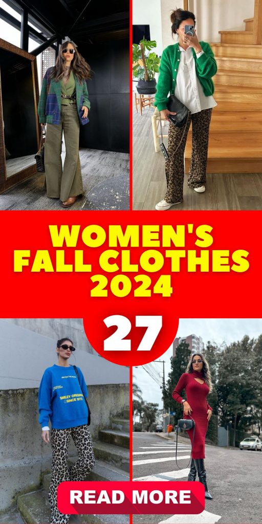 Women's Fall Clothes 2024 27 Ideas: Stylish and Trendy Looks