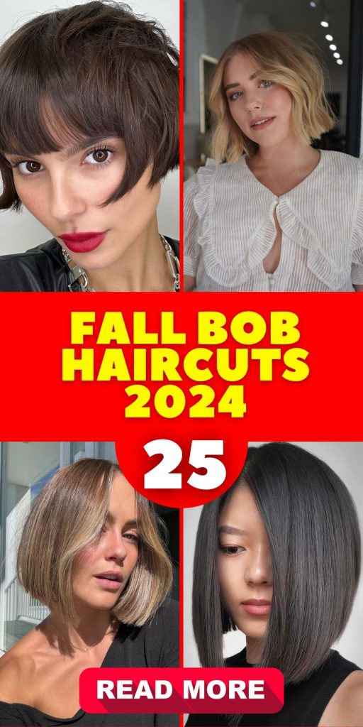 The Ultimate Guide to Fall Bob Haircuts 2024 25 Ideas: Top Trends and Styles