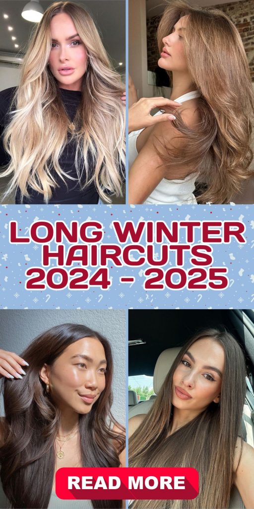 Best Long Winter Haircuts 2024 - 2025: Trendy Styles and 25 Ideas for the Season