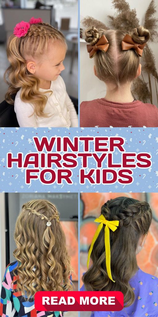 Winter Hairstyles for Kids: 24 Cute and Easy Ideas for Every Hair Type