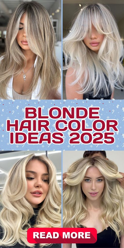 Blonde Hair Color 26 Ideas for 2025: Trendy Shades for Every Season