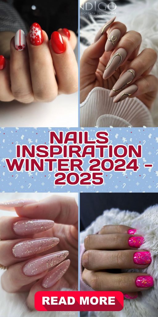 Nails Inspiration Winter 2024 - 2025 21 Ideas