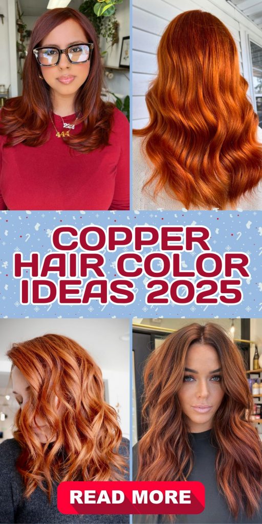 Copper Hair Color 2025: The Fiery Trend You Need to Try 22 Ideas