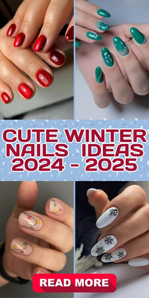 Cute Winter Nails 2024 - 2025: The Best 21 Ideas for Stunning Winter Manicures