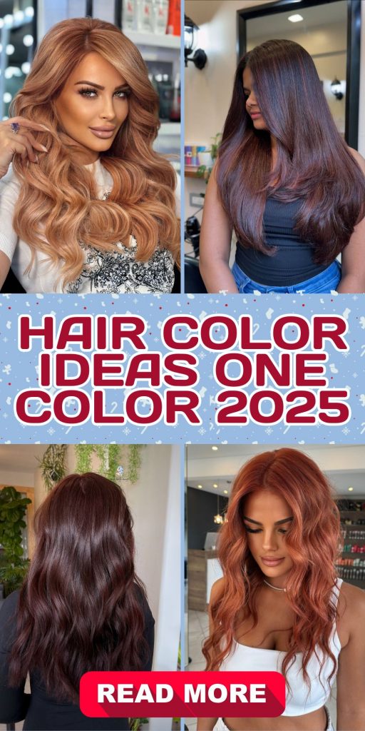 Hair Color Ideas in One Shade for 2025 21 Ideas: Bold, Simple & Stylish Choices