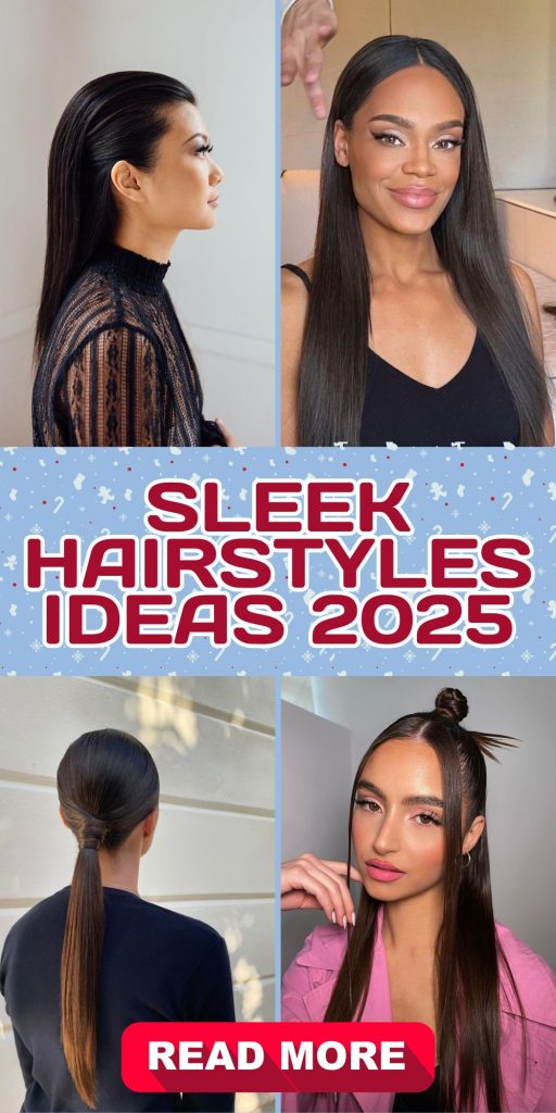 Sleek Hairstyles 2025: Your Ultimate Guide to Stylish, Elegant Looks 22 Ideas