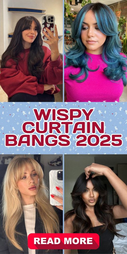 Wispy Curtain Bangs 2025: A Timeless Style with Modern Flair 23 Ideas