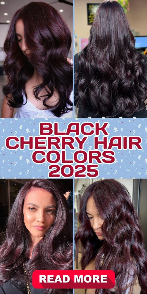 Black Cherry Hair Colors 2025: A Guide to Bold and Beautiful Shades 21 Ideas