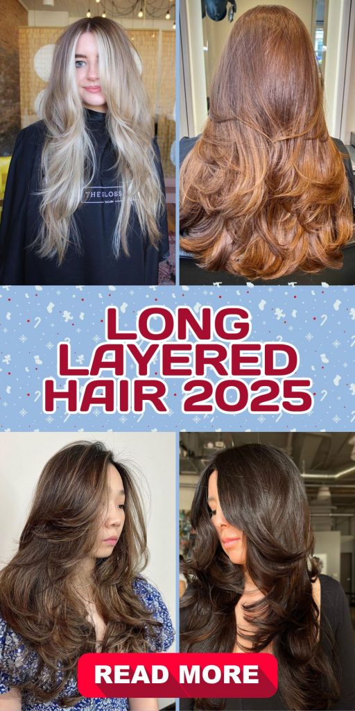 Long Layered Hair 2025: Timeless Elegance with a Modern Twist 20 Ideas