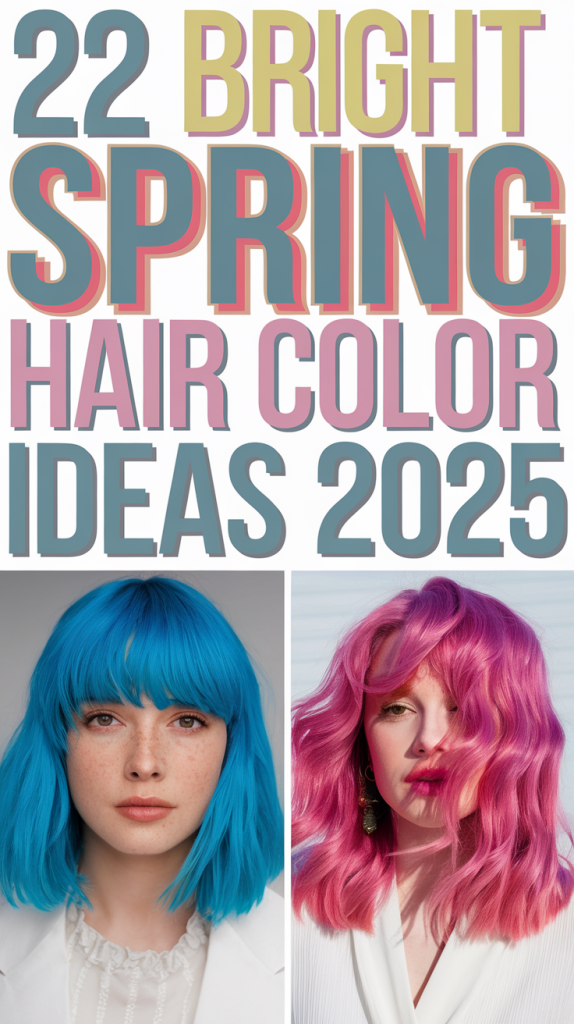 Bright Spring Hair Color 22 Ideas 2025