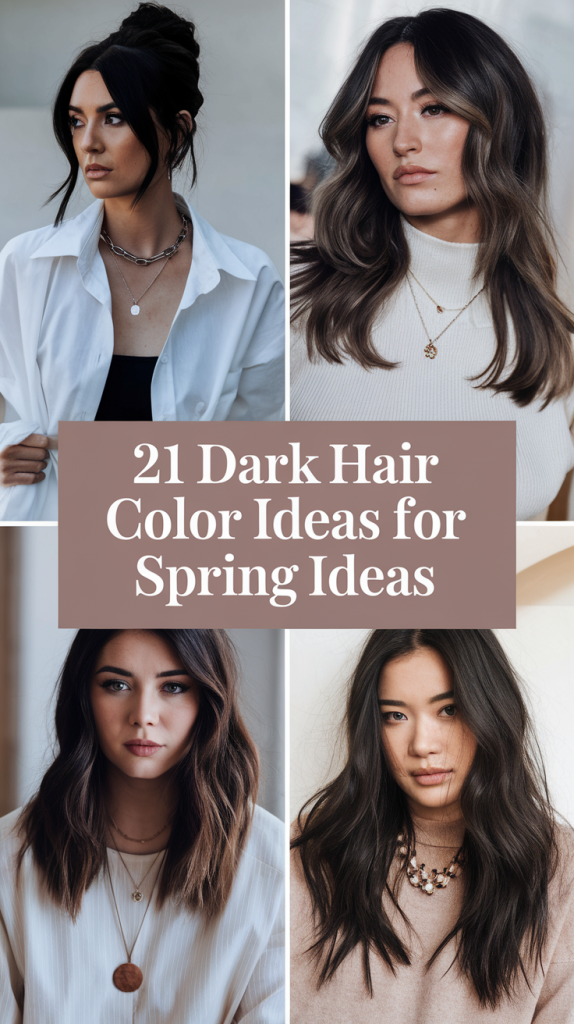 Dark Hair Color 21 Ideas for Spring 2025