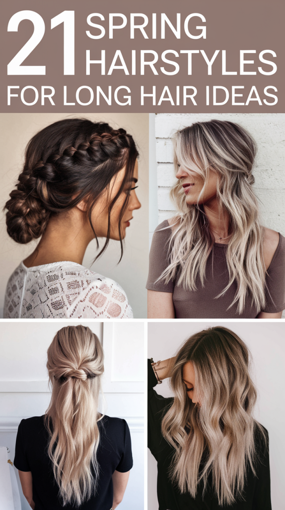 Spring Hairstyles for Long Hair 21 Ideas 2025