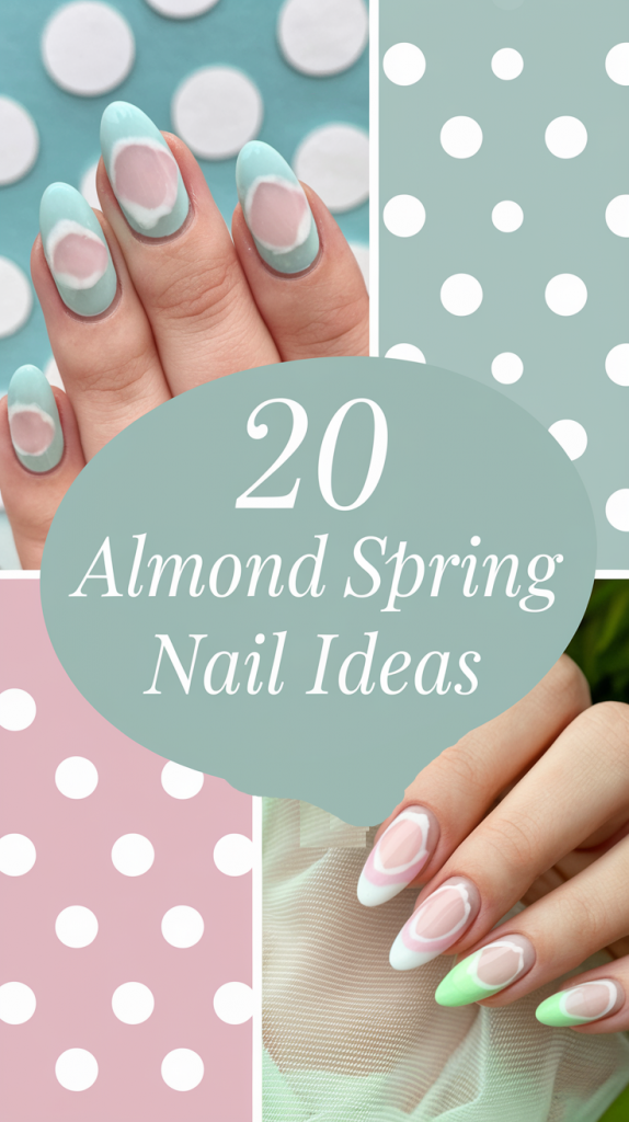 Almond Spring Nail 20 Ideas 2025: Trendy & Classy Designs for the Season